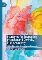 Strategies for Supporting Inclusion and Diversity in the Academy