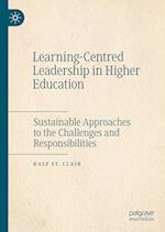 Learning-Centred Leadership in Higher Education