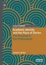 Academic Identity and the Place of Stories