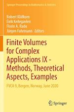 Finite Volumes for Complex Applications IX - Methods, Theoretical Aspects, Examples
