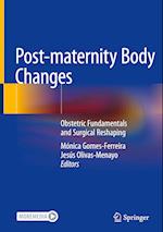 Post-maternity Body Changes