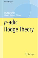 P-Adic Hodge Theory