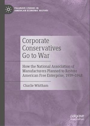 Corporate Conservatives Go to War