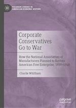 Corporate Conservatives Go to War