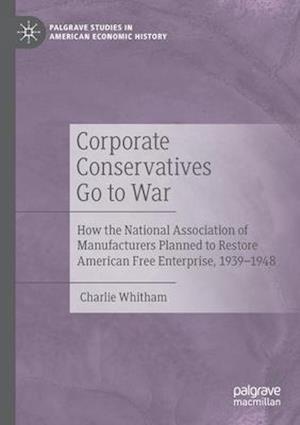 Corporate Conservatives Go to War