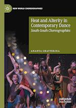 Heat and Alterity in Contemporary Dance