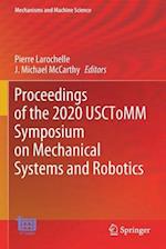 Proceedings of the 2020 USCToMM Symposium on Mechanical Systems and Robotics