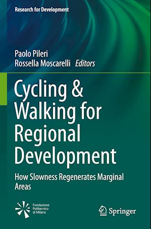 Cycling & Walking for Regional Development