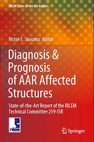 Diagnosis & Prognosis of AAR Affected Structures