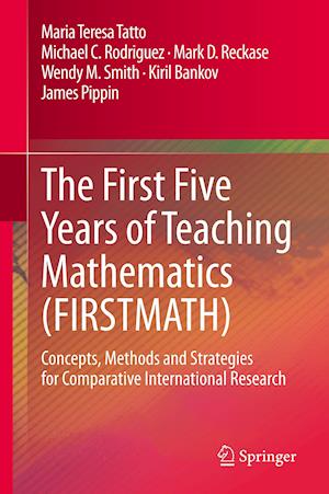 The First Five Years of Teaching Mathematics (FIRSTMATH)