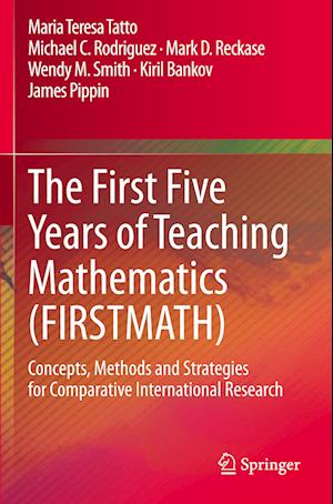 The First Five Years of Teaching Mathematics (FIRSTMATH)