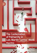 The Contestation of Patriarchy in Luis Martín-Santos' Work