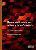 Masculine Domination in Henry James's Novels