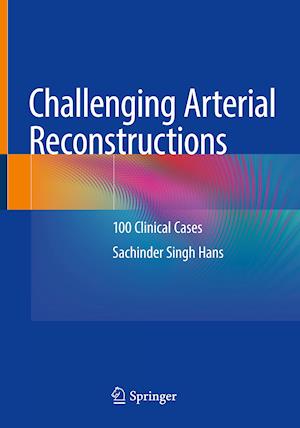 Challenging Arterial Reconstructions