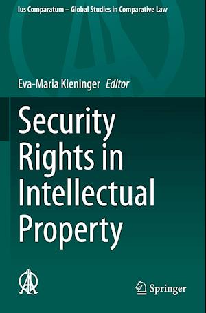 Security Rights in Intellectual Property