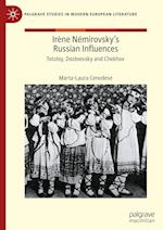 Irène Némirovsky's Russian Influences