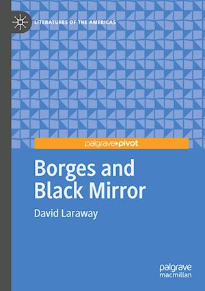 Borges and Black Mirror