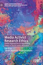 Media Activist Research Ethics