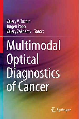 Multimodal Optical Diagnostics of Cancer