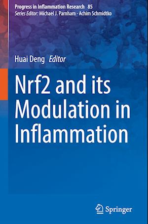 Nrf2 and its Modulation in Inflammation