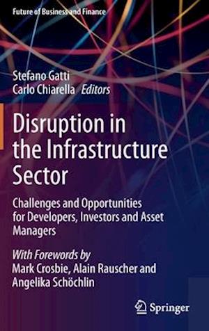 Disruption in the Infrastructure Sector