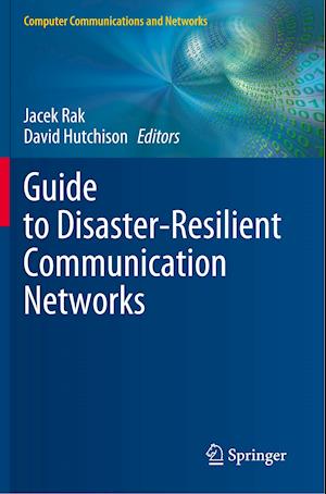 Guide to Disaster-Resilient Communication Networks