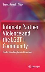 Intimate Partner Violence and the LGBT+ Community