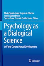 Psychology as a Dialogical Science