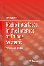 Radio Interfaces in the Internet of Things Systems
