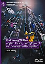 Performing Welfare