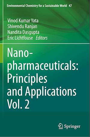 Nanopharmaceuticals: Principles and Applications Vol. 2