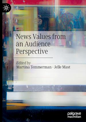 News Values from an Audience Perspective