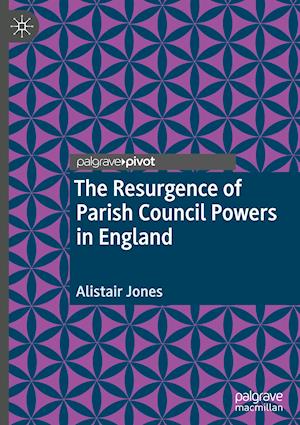The Resurgence of Parish Council Powers in England