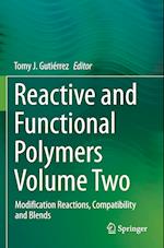 Reactive and Functional Polymers Volume Two