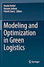 Modeling and Optimization in Green Logistics