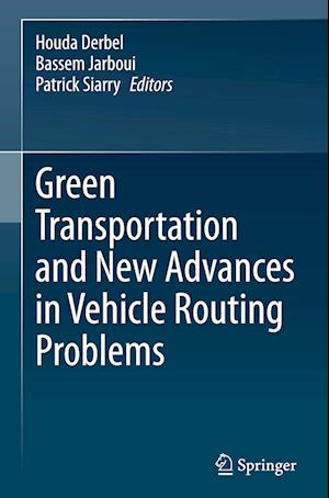 Green Transportation and New Advances in Vehicle Routing Problems