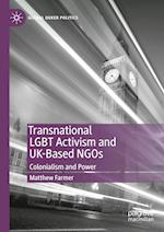 Transnational LGBT Activism and UK-Based NGOs