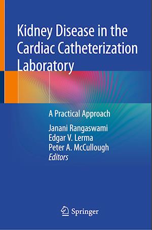 Kidney Disease in the Cardiac Catheterization Laboratory