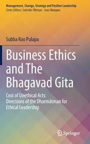 Business Ethics and The Bhagavad Gita