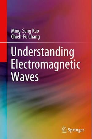 Understanding Electromagnetic Waves