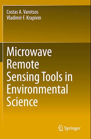 Microwave Remote Sensing Tools in Environmental Science
