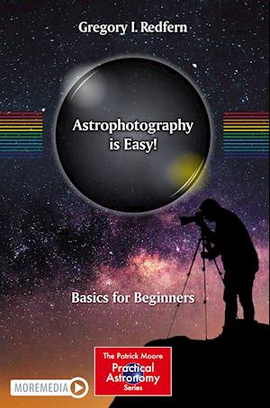 Astrophotography is Easy!