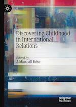 Discovering Childhood in International Relations