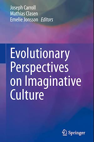 Evolutionary Perspectives on Imaginative Culture