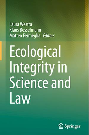 Ecological Integrity in Science and Law