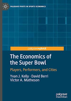 The Economics of the Super Bowl