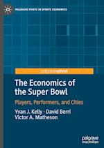 The Economics of the Super Bowl