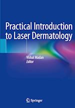 Practical Introduction to Laser Dermatology