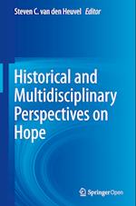 Historical and Multidisciplinary Perspectives on Hope