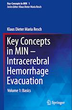 Key Concepts in MIN - Intracerebral Hemorrhage Evacuation